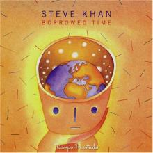 Steve Khan Borrowed Time
